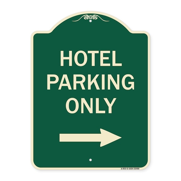 Signmission Hotel Parking Only With Right Arrow Heavy-Gauge Aluminum Architectural Sign, 24" x 18", G-1824-23900 A-DES-G-1824-23900 - main